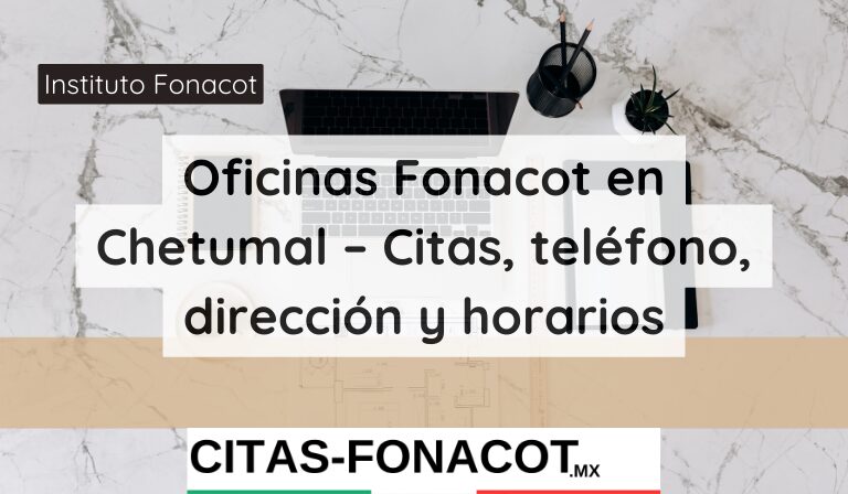 Oficinas Fonacot en Chetumal